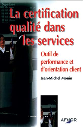 La certification qualité dans les services 