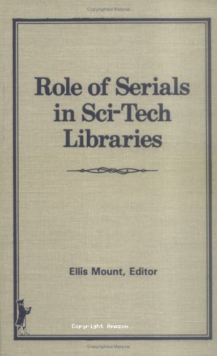 Role of serials in sci-tech libraries