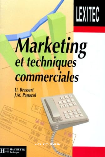 Lexique de marketing et techniques commerciales