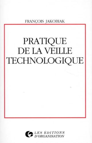 Pratique de la veille technologique