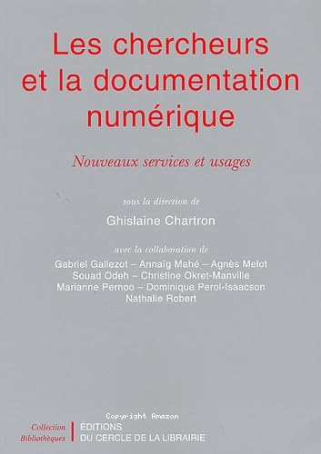 Les chercheurs et la documentation numérique 