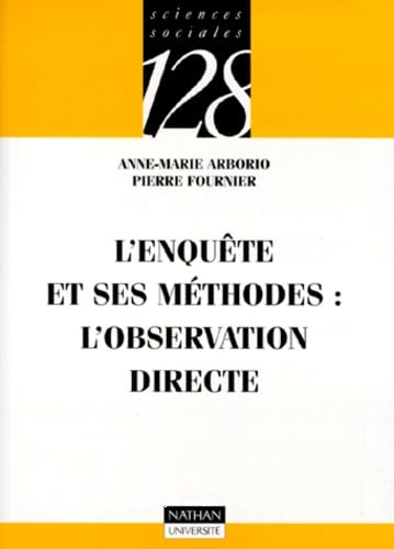 L'enquête et ses méthodes