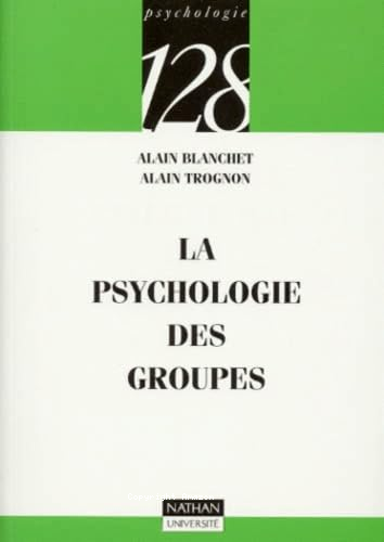 La psychologie des groupes