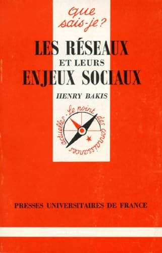 Les réseaux et leurs enjeux sociaux