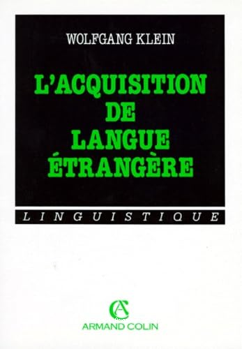 L'Acquisition de la langue étrangère