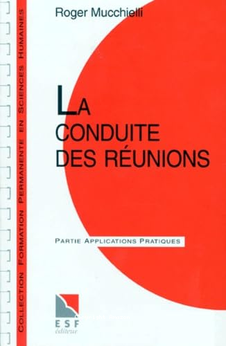 La Conduite des réunions 