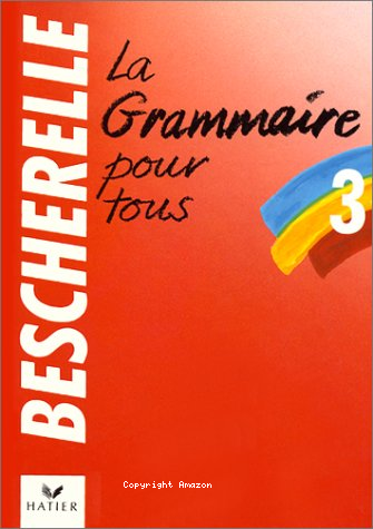 La Grammaire pour tous 