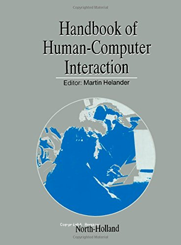 Handbook of human - computer interaction