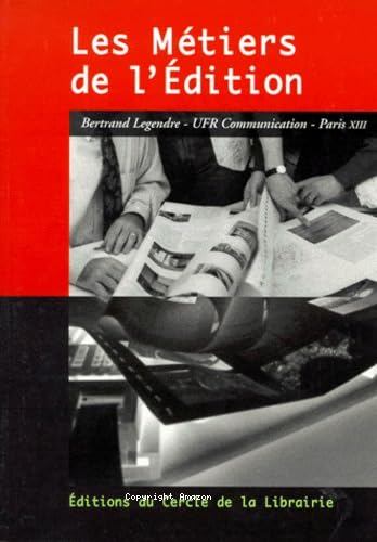 Les métiers de l'édition