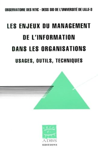 Les enjeux du management de l'information dans les organisations 