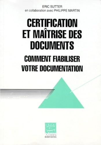 Certification et maîtrise des documents 