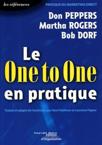 Le One to One en pratique