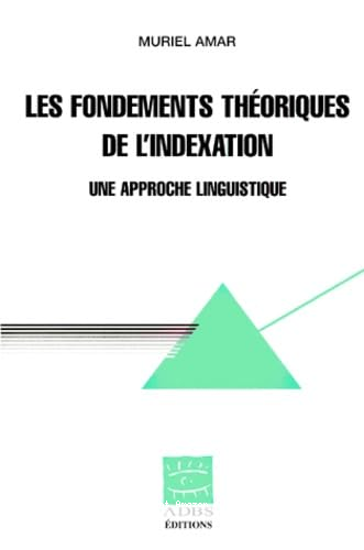 Les fondements théoriques de l'indexation 