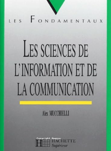 Les Sciences de l'information et de la communication