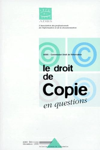 Le Droit de copie en question