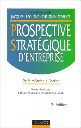 Prospective stratégique d'entreprise 