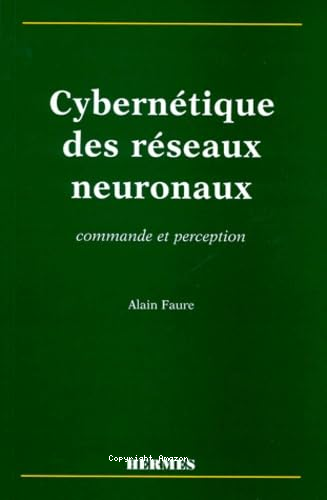 Cybernétique des réseaux neuronaux 