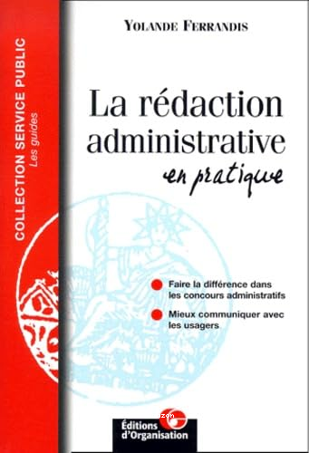 La Rédaction administrative en pratique