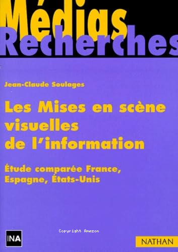 Les Mises en scène visuelles de l'information 