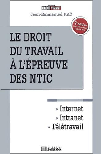 Le droit du Travail à l'épreuve