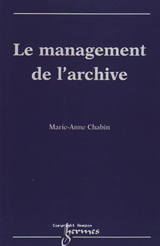 Le Management de l'archive