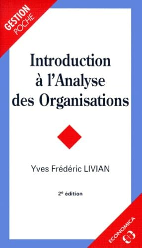 Introduction à l'analyse des organisations