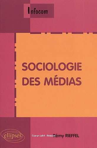 Sociologie des médias