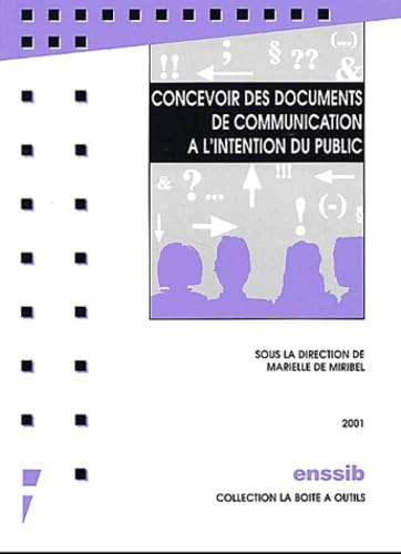 Concevoir des documents de communication à l'intention du public