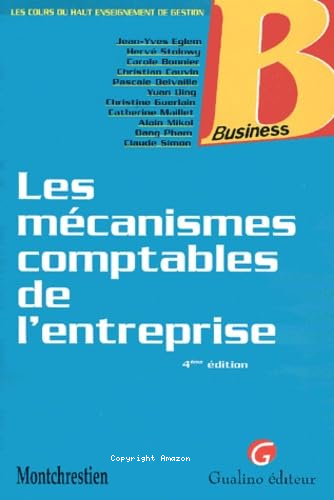 Les mécanismes comptables de l'entreprise