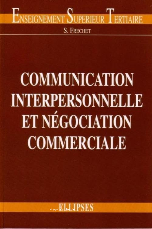 Communication interpersonnelle et négociation commerciale