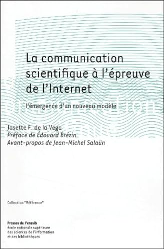 La communication scientifique a l'épreuve de l'internet 