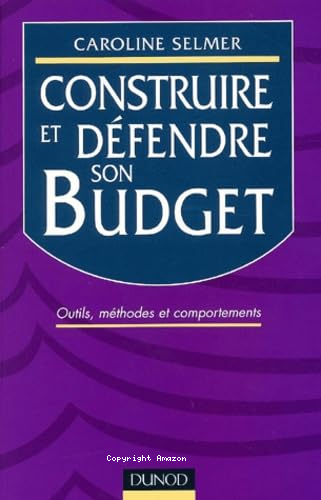 Construire et défendre son budget 