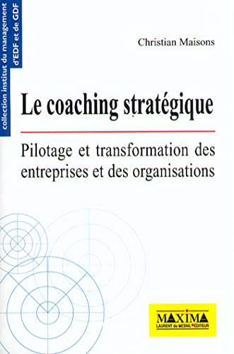 Le coaching stratégique 