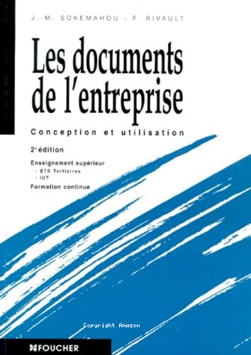 Les documents de l'entreprise 