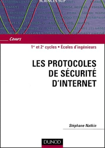 Les protocoles de sécurité d'internet 