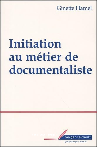 Initiation au métier du documentaliste