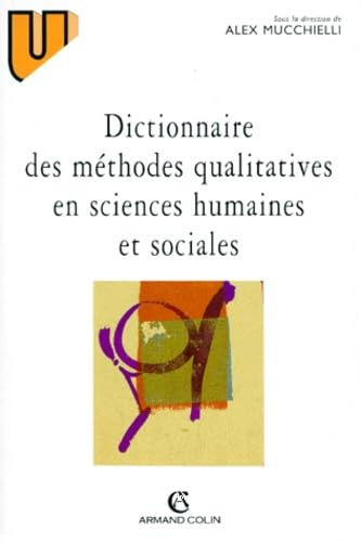 Dictionnaire des méthodes qualitatives en sciences humaines et sociales