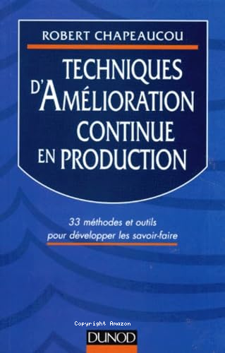 Techniques d'amélioration continue en production 