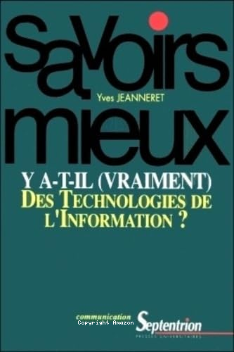 Y-a-t-il (vraiment) des technologies de l'information