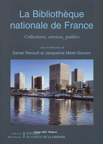 La bibliothèque nationale de France 