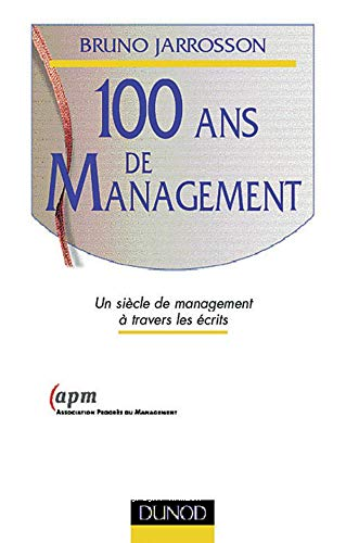 100 ans de management 
