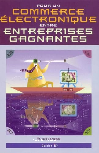Pour un commerce électronique entre entreprises gagnantes