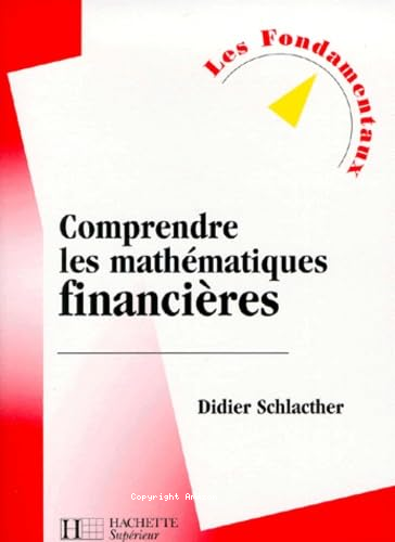 Comprendre les mathématiques financières 