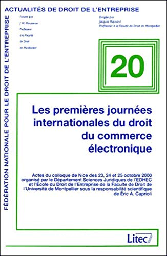 Les premières journées internationales du droit du commerce électronique