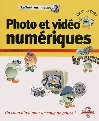 Photo et Vidéo numériques