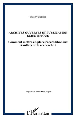 Archives ouvertes et publication scientifique 