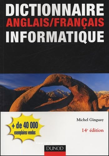 Dictionnaire Anglais/Français informatique