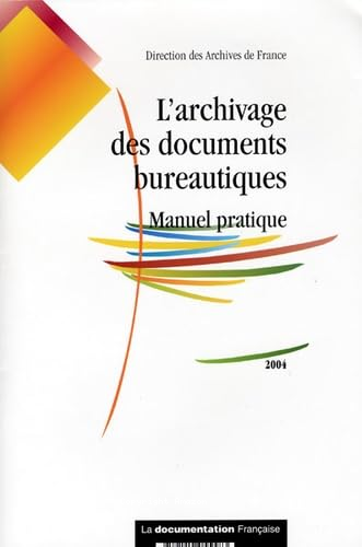 L'archivage des documents bureautiques 