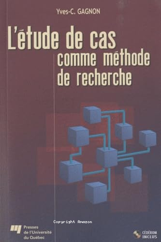 L'Etude de cas comme méthode de recherche 