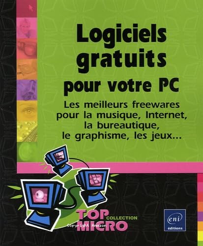 Logiciels gratuits pour votre PC 